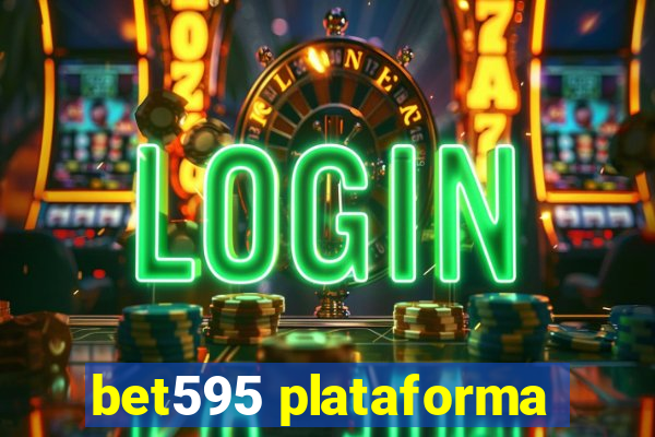 bet595 plataforma